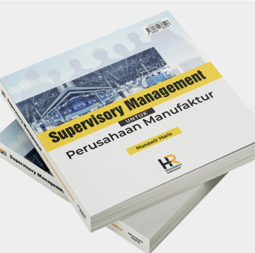 Supervisory Management Untuk Perusahaan Manufaktur